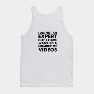 Not An Expert Tank Top